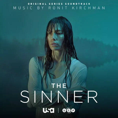 New Soundtrack Release: ‘The Sinner’ by Ronit Kirchman
